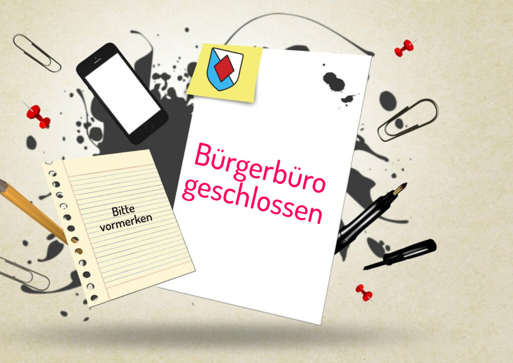 Bürgerbüro geschlossen